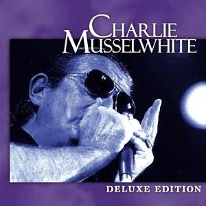 CD Shop - MUSSELWHITE, CHARLIE DELUXE EDITION