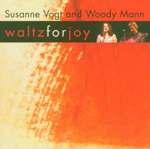 CD Shop - MANN, WOODY & SUSANNE VOG WALTZ FOR JOY