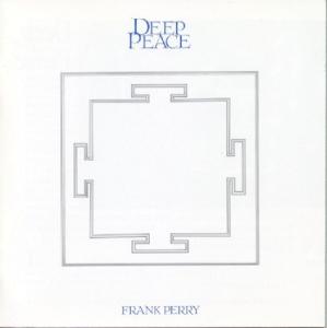 CD Shop - PERRY, FRANK DEEP PEACE/NEW ATLANTIS