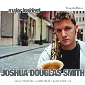 CD Shop - DOUGLAS SMITH, JOSHUA MAJOR INCIDENT