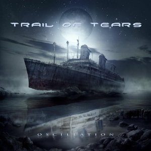 CD Shop - TRAIL OF TEARS OSCILLATION
