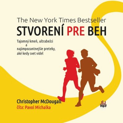 CD Shop - AUDIOKNIHA MCDOUGALL CHRISTOPHER / STVORENY PRE BEH / CITA PAVOL MICHALKA (MP3-CD)