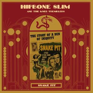 CD Shop - HIPBONE SLIM & KNEE TREMB SNAKE PIT