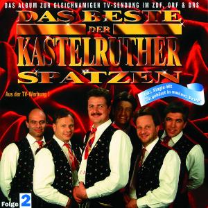 CD Shop - KASTELRUTHER SPATZEN DAS BESTE 2