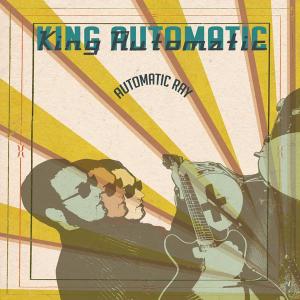 CD Shop - KING AUTOMATIC AUTOMATIC RAY