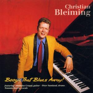 CD Shop - BLEIMING, CHRISTIAN BOOGIE THAT BLUES AWAY