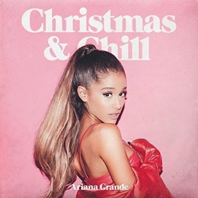CD Shop - GRANDE, ARIANA CHRISTMAS & CHILL