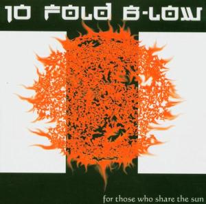 CD Shop - TEN FOLD BELOW FOR THOSE WHO SHARE THE S