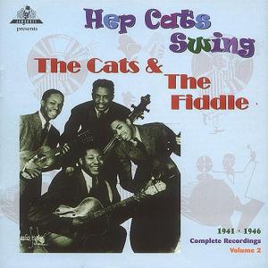 CD Shop - CATS & THE FIDDLE HEP CATS SWING 1941-1946