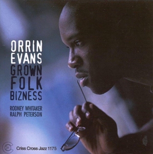 CD Shop - EVANS, ORRIN -TRIO- GROWN FOLK BIZNESS