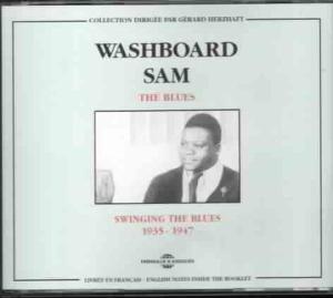 CD Shop - WASHBOARD SAM BLUES: SWINGING THE BLUES 1935-1947