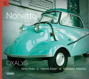 CD Shop - OXALYS NONETTO: ROTA/EISLER/MARTINU
