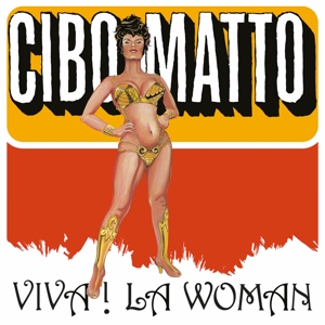CD Shop - CIBO MATTO VIVA! LA WOMAN