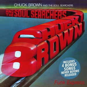 CD Shop - BROWN, CHUCK & THE SOUL S FUNK EXPRESS