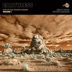 CD Shop - EARTHLESS LIVE IN THE MOJAVE DESERT - VOLUME 1