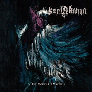 CD Shop - KAAL AKUMA IN THE MOUTH OF MADNESS
