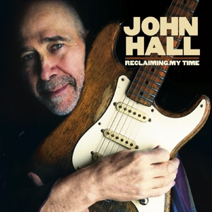 CD Shop - HALL, JOHN RECLAIMING MY TIME