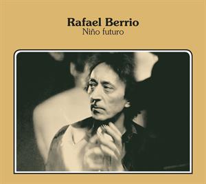 CD Shop - BERRIO, RAFAEL NINO FUTURO