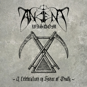 CD Shop - ANCIENT WISDOM A CELEBRATION IN HONOR OF DEATH