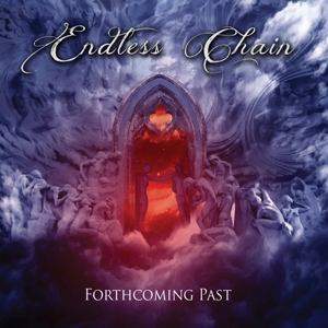 CD Shop - ENDLESS CHAIN FORTHCOMING PAST