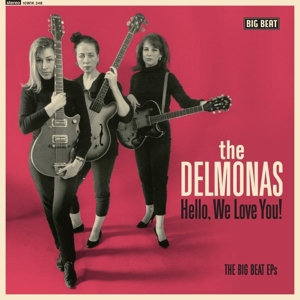 CD Shop - DELMONAS HELLO, WE LOVE YOU!