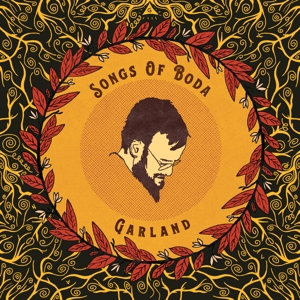 CD Shop - SONGS OF BODA GARLAND