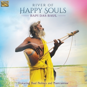 CD Shop - BAUL, BAPI DAS RIVER OF HAPPY SOULS