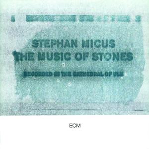 CD Shop - MICUS, STEPHAN MUSIC OF STONES
