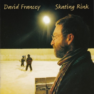 CD Shop - FRANCEY, DAVID SKATING RINK