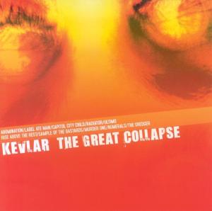 CD Shop - KEVLAR GREAT COLLAPSE
