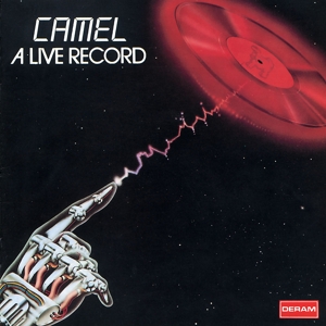 CD Shop - CAMEL A LIVE RECORD