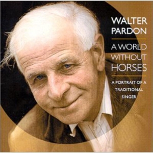 CD Shop - PARDON, WALTER A WORLD WITHOUT HORSES
