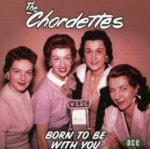 CD Shop - CHORDETTES BORN TO BE WITH YOU -20TR