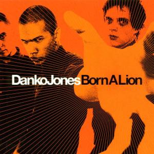 CD Shop - DANKO JONES BORN A LION