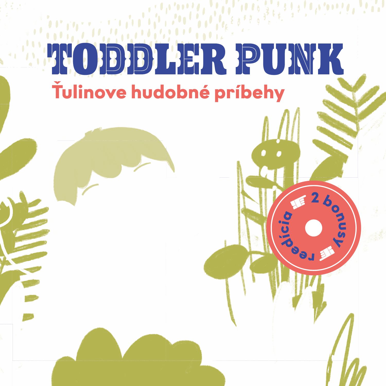 CD Shop - TODDLER PUNK TULINOVE HUDOBNE PRIBEHY (REEDICIA)