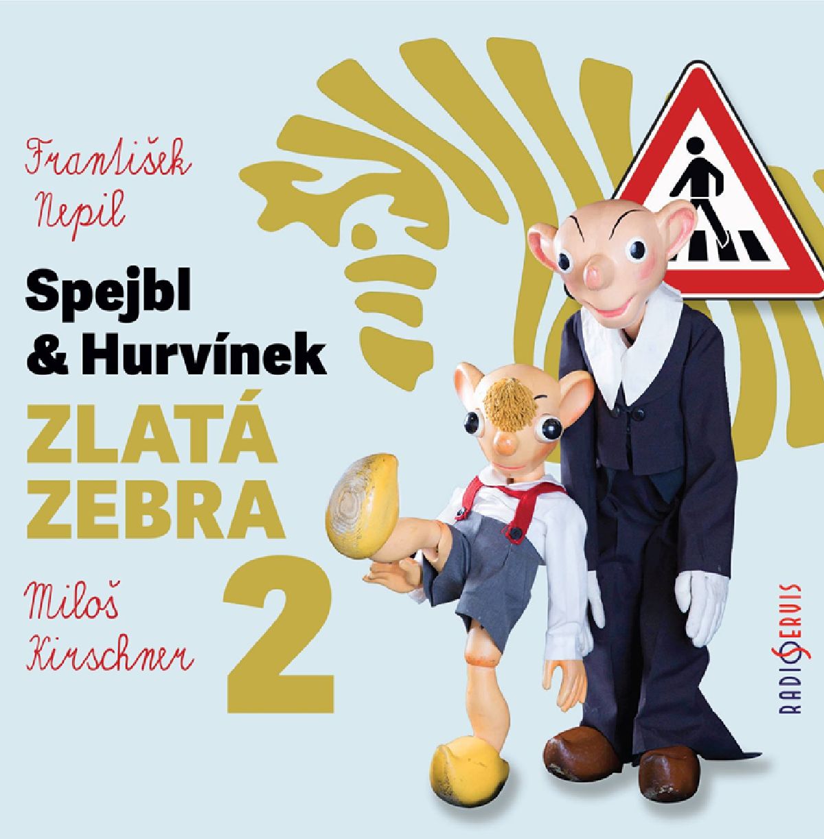 CD Shop - DIVADLO SPEJBLA A HURVINKA NEPIL: ZLATA ZEBRA 2