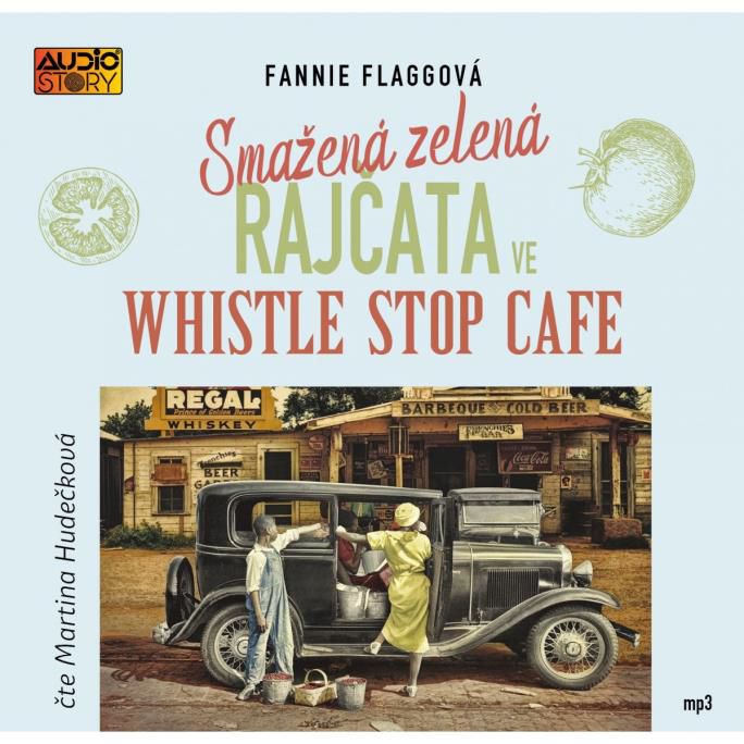 CD Shop - FLAGOVA FANNIE SMAZENA ZELENA RAJCATA VE WHISTLE STOP CAFE (MP3-CD)