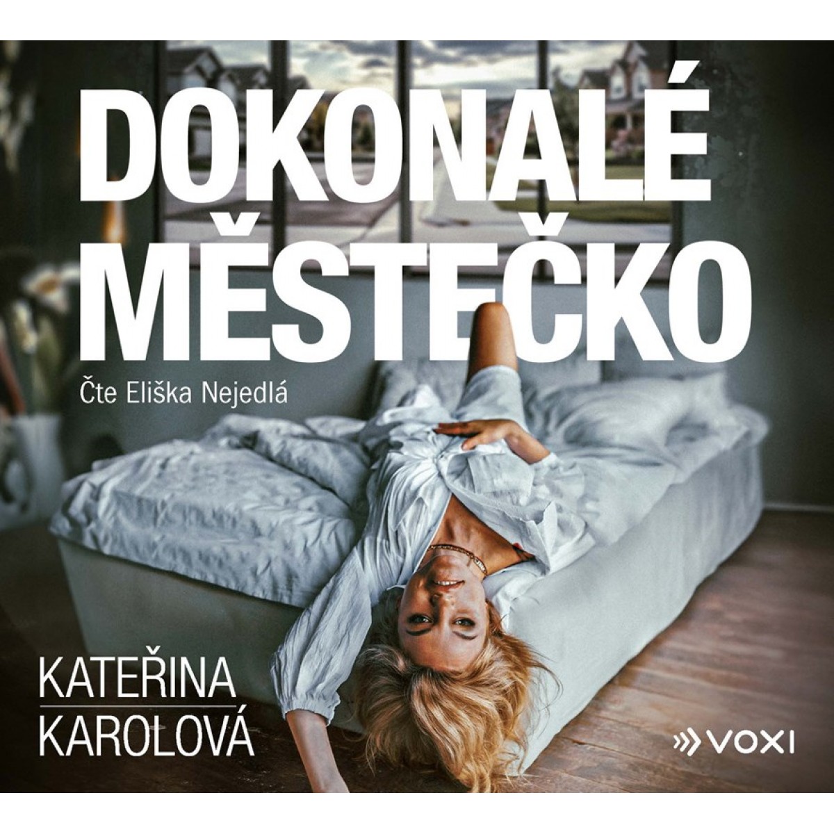 CD Shop - AUDIOKNIHA NEJEDLA ELISKA / KAROLOVA KATERINA: DOKONALE MESTECKO (MP3-CD)