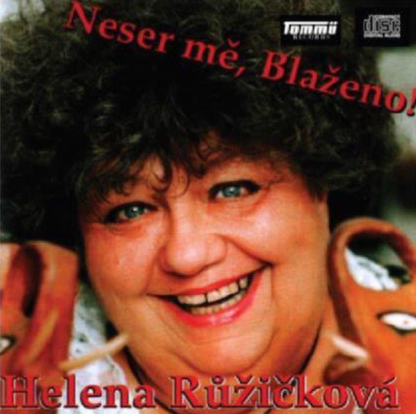 CD Shop - RUZICKOVA HELENA NESER ME, BLAZENO!