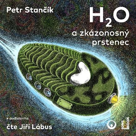 CD Shop - LABUS JIRI / STANCIK PETR H2O A ZKAZONOSNY PRSTENEC