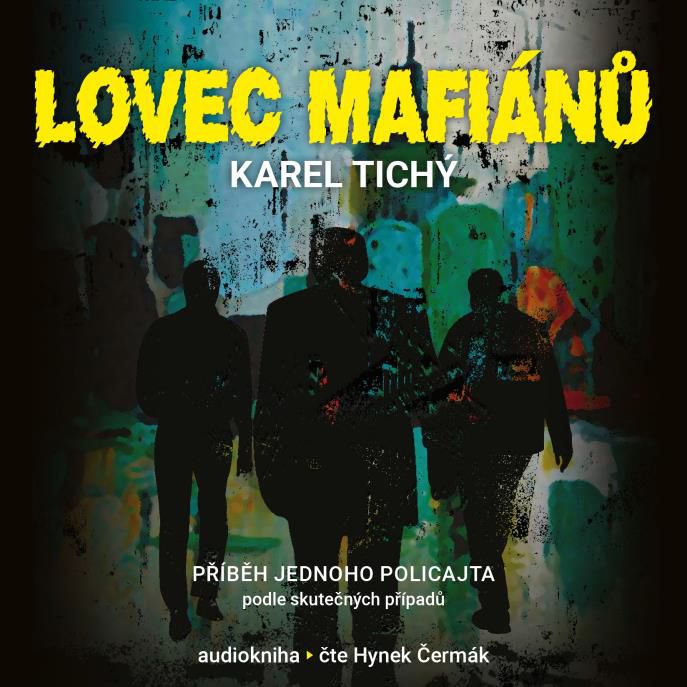 CD Shop - CERMAK HYNEK / TICHY KAREL LOVEC MAFIANU (MP3-CD)
