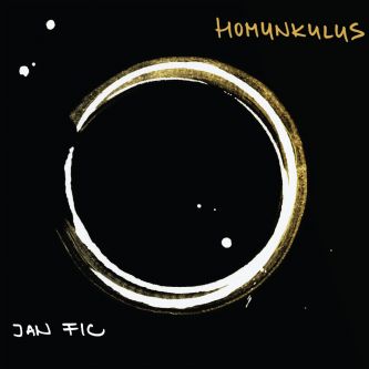 CD Shop - FIC, JAN HOMUNKULUS
