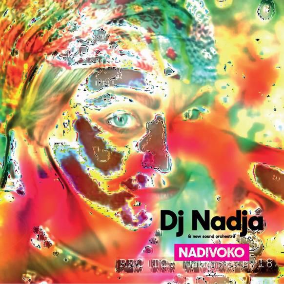 CD Shop - DJ NADJA & NEW SOUND ORCHESTRA NADIVOKO