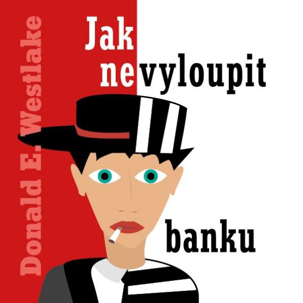 CD Shop - HALBICH KAMIL WESTLAKE: JAK NEVYLOUPIT BANKU (MP3-CD)