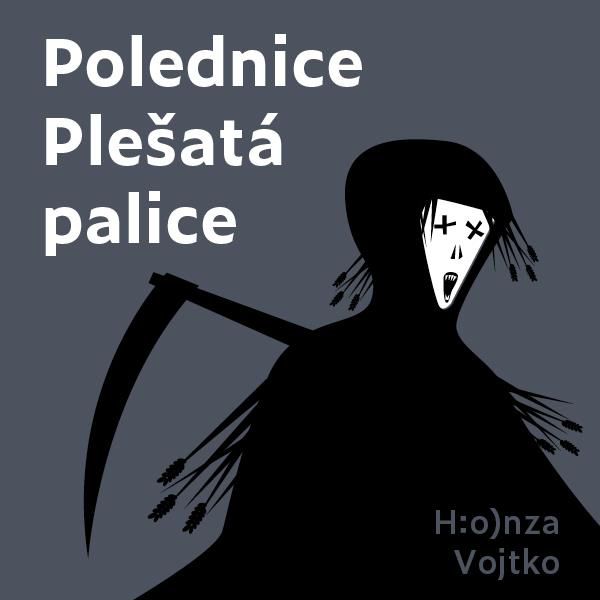 CD Shop - VOJTKO HONZA VOJTKO: POLEDNICE PLESATA PALICE (MP3-CD)