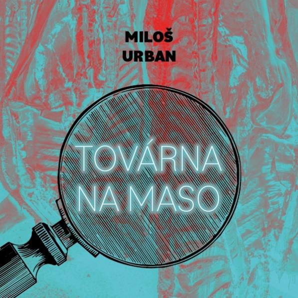 CD Shop - KOLARIK JAN URBAN: TOVARNA NA MASO (MP3-CD)