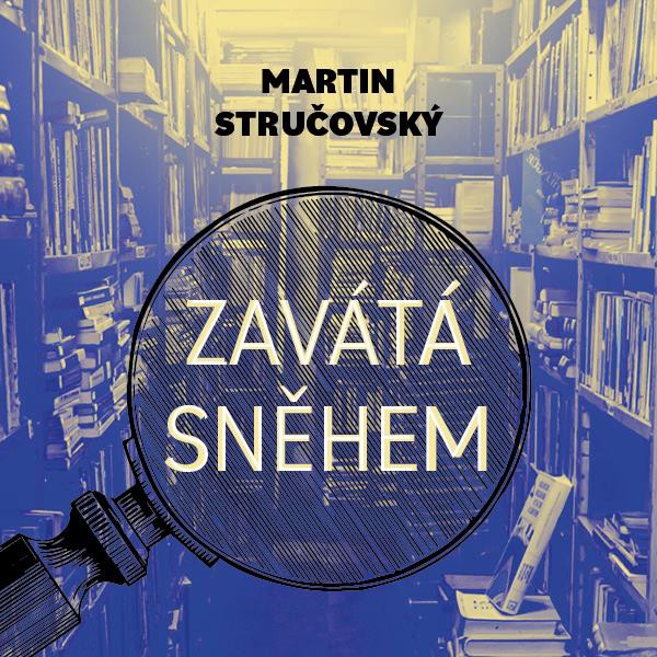 CD Shop - PREISS MARTIN STRUCOVSKY: ZAVATA SNEHEM (MP3-CD)