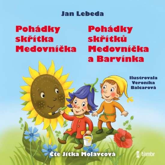 CD Shop - MOLAVCOVA JITKA / LEBEDA JAN POHADKY SKRITKA MEDOVNICKA + POHADKY (MP3-CD)