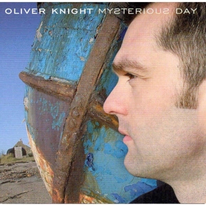 CD Shop - KNIGHT, OLIVER MYSTERIOUS DAY