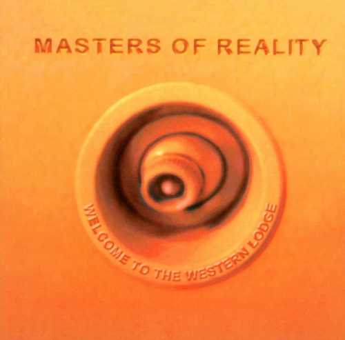 CD Shop - MASTERS OF REALITY WELCOME TO THE WESTERN...